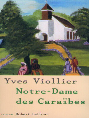 cover image of Notre-Dame des Caraïbes